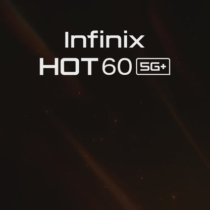 Hot 60 5G+